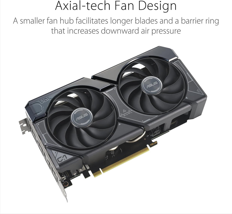 ASUS DUAL GeForce RTX 4060 Ti OC 16GB GDDR6 EVO DUAL-RTX4060TI-O16G-EVO (DI-E406TD1)